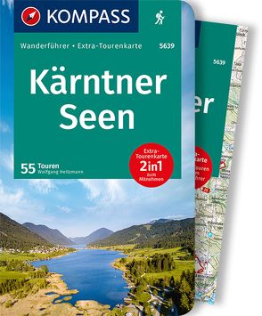 KOMPASS Wanderführer Kärntner Seen, 55 Touren von Heitzmann,  Wolfgang