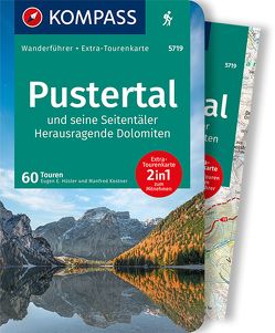 KOMPASS Wanderführer Pustertal und seine Seitentäler, Herausragende Dolomiten, 60 Touren von Hüsler,  Eugen E., Kostner,  Manfred