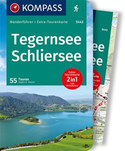 KOMPASS Wanderführer Tegernsee, Schliersee, 55 Touren von Hüsler,  Eugen