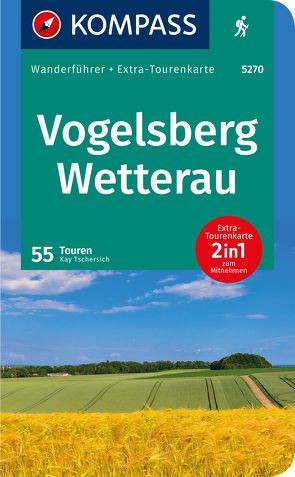 KOMPASS Wanderführer Vogelsberg-Wetterau, 55 Touren