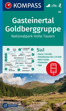 KOMPASS Wanderkarte 40 Gasteinertal, Goldberggruppe, Nationalpark Hohe Tauern 1:50.000 von KOMPASS-Karten GmbH