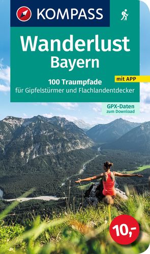 KOMPASS Wanderlust Bayern von KOMPASS-Karten GmbH