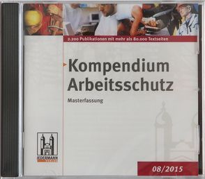 Kompendium Arbeitsschutz Masterfassung von Jedermann Verlag