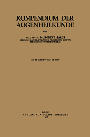 Kompendium der Augenheilkunde von Salus,  Robert