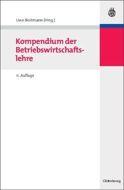 Kompendium der Betriebswirtschaftslehre von Bestmann,  Uwe