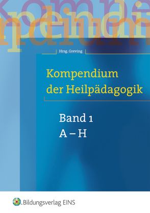 Kompendium der Heilpädagogik von Greving,  Heinrich