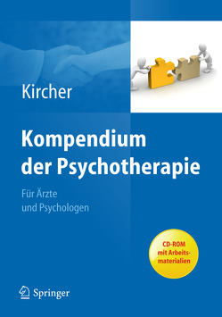 Kompendium der Psychotherapie von Kircher,  Tilo, Losekam,  Stefanie