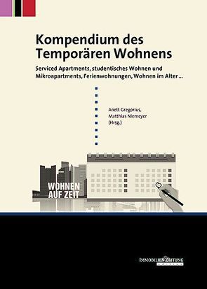 Kompendium des Temporären Wohnens von Gregorius,  Anett, Niemeyer,  Matthias