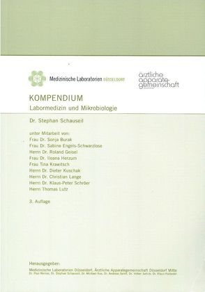 KOMPENDIUM Labormedizin und Mikrobiologie von Burak, Engels-Schwarzlose, Geisol, Herzum, Krawitsch, Kuschak, Lange, Lutz, Schauseil,  Stephan, Schröer