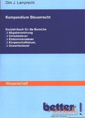 Kompendium Steuerrecht von Lamprecht,  Dirk J