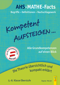 Kompetent Aufsteigen – Mathe-Facts von Wurzer,  Dagmar