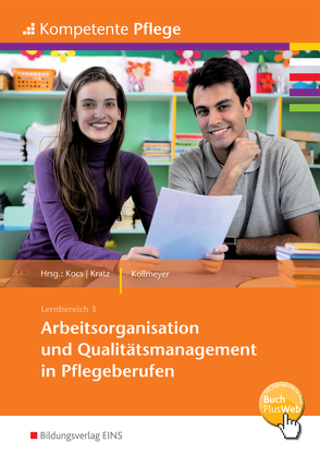 Kompetente Pflege von Kocs,  Ursula, Kollmeyer,  Thérèse, Kratz,  Thomas