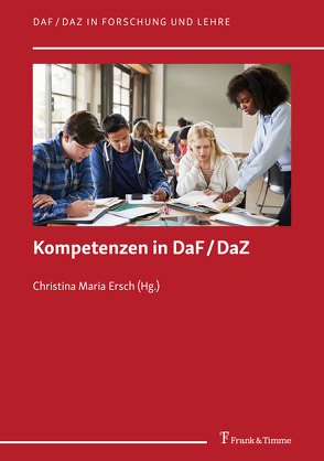 Kompetenzen in DaF/DaZ von Ersch,  Christina Maria