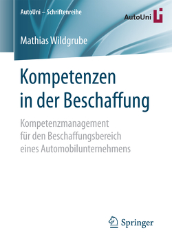 Kompetenzen in der Beschaffung von Wildgrube,  Mathias