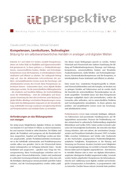 Kompetenzen, Lernkulturen, Technologien – Bildung für ein selbstverantwortliches Handeln in analogen und digitalen Welten von Institut für Innovation und Technik (iit), Lindow,  Ina, Loroff,  Claudia, Schubert,  Michael