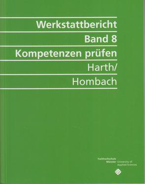 Kompetenzen prüfen von Harth,  Thilo, Hombach,  Katharina, Pfeil,  Markus