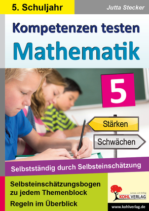 Kompetenzen testen Mathematik / Klasse 5 von Stecker,  Jutta