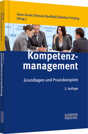 Kompetenzmanagement von Frieling,  Ekkehart, Kauffeld,  Simone