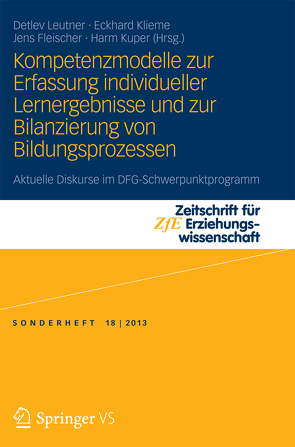 Kompetenzmodelle zur Erfassung individueller Lernergebnisse und zur Bilanzierung von Bildungsprozessen von Fleischer,  Jens, Klieme,  Eckhard, Kuper,  Harm, Leutner,  Detlev