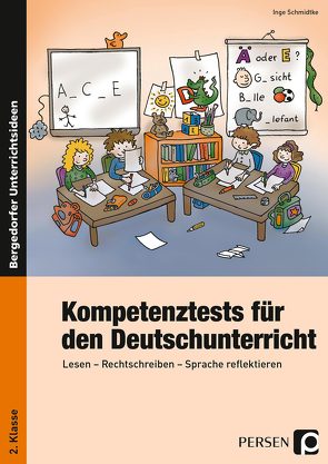 Kompetenztests f. d. Deutschunterricht – 2. Kl. von Schmidtke,  Inge