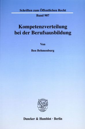 Kompetenzverteilung bei der Berufsausbildung. von Behmenburg,  Ben