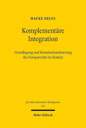 Komplementäre Integration von Delfs,  Hauke