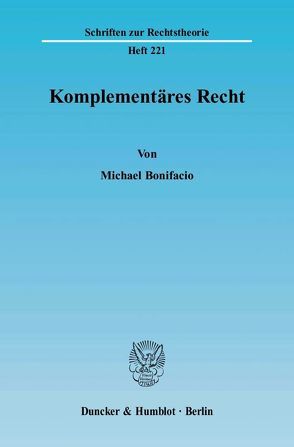 Komplementäres Recht. von Bonifacio,  Michael