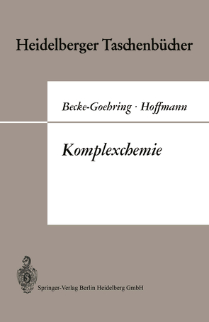 Komplexchemie von Becke-Goehring,  Margot, Buschbeck,  Karl-C., Hoffmann,  Harald