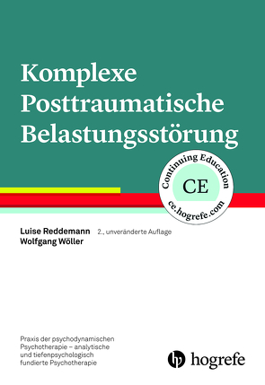 Komplexe Posttraumatische Belastungsstörung von Reddemann,  Luise, Wöller,  Wolfgang