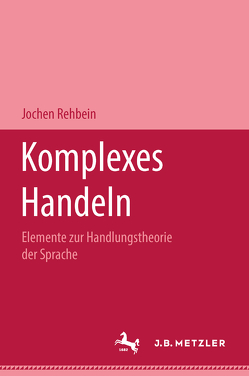 Komplexes Handeln von Rehbein,  Jochen