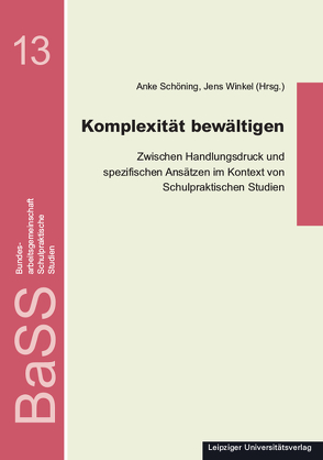 Komplexität bewältigen von Schöning,  Anke, Winkel,  Jens