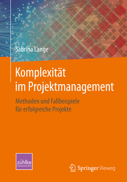 Komplexität im Projektmanagement von Lange,  Sabrina