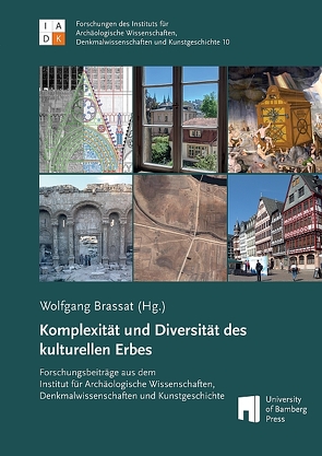 Komplexität und Diversität des kulturellen Erbes von Brassat,  Wolfgang