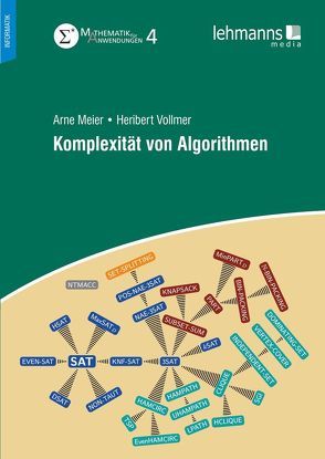 Komplexität von Algorithmen von Meier,  Arne, Schöning,  Uwe, Vollmer,  Heribert