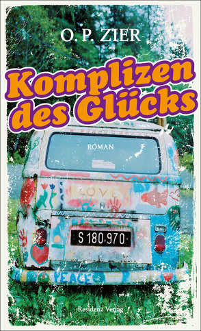 Komplizen des Glücks von Zier,  O P