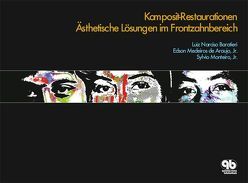 Komposit-Restaurationen an Frontzähnen von Baratieri,  Luiz Narciso, Medeiros de Araujo,  Edson, Monteiro,  Sylvio