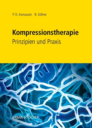 Kompressionstherapie von Asmussen,  Peter D., Söllner,  Brigitte