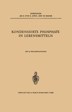 Kondensierte Phosphate in Lebensmitteln von Lang,  K.