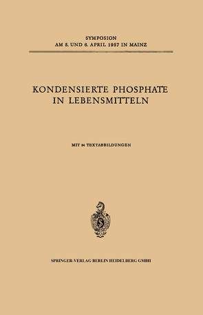 Kondensierte Phosphate in Lebensmitteln von Lang,  K.