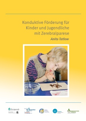 Konduktive Förderung für Kinder und Jugendliche mit Zerebralparese von Tatlow,  Anita