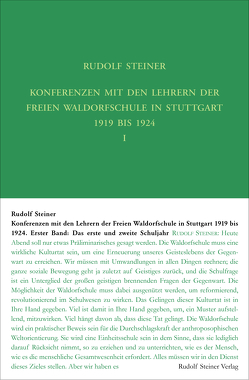 Konferenzen mit den Lehrern der Freien Waldorfschule 1919 bis 1924 von Leubin,  Andrea, Steiner,  Rudolf, Wiechert,  Christof