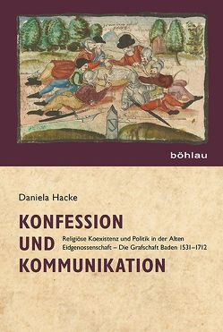 Konfession und Kommunikation von Hacke,  Daniela