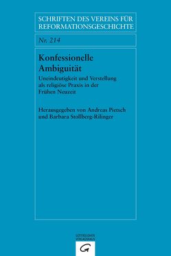 Konfessionelle Ambiguität von Pietsch,  Andreas, Stollberg-Rilinger,  Barbara