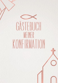 Konfirmation Gästebücher für Mädchen und Jungen / Gästebuch meiner Konfirmation von Wineridge,  Brina