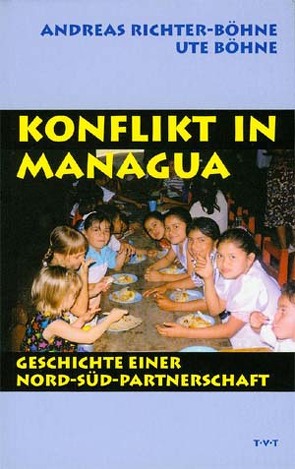 Konflikt in Managua von Richter-Böhne,  Andreas
