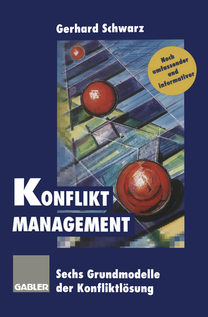 Konflikt-Management von Schwarz,  Gerhard