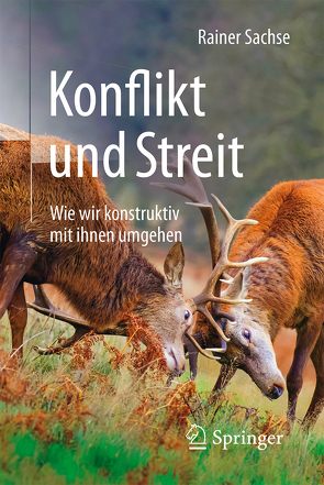 Konflikt und Streit von Sachse,  Rainer