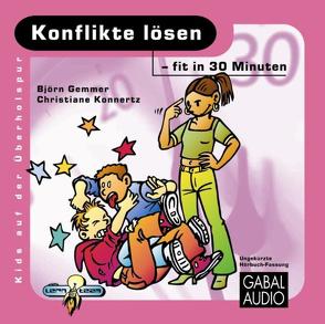 Konflikte lösen – fit in 30 Minuten von Gemmer,  Björn, Rettinghaus,  Charles, Sauer,  Christiane