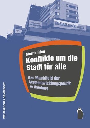 Konflikte um die Stadt für alle von Rinn,  Moritz