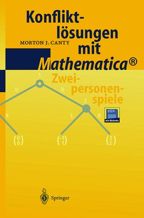 Konfliktlösungen mit Mathematica® von Canty,  M. J.